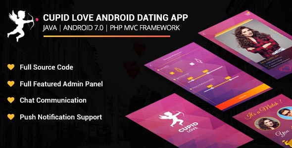 Cupid Love Dating Android Native Application