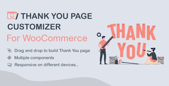 WooCommerce Thank You Page Customizer - Increase Customer Retention Rate - Boost Sales