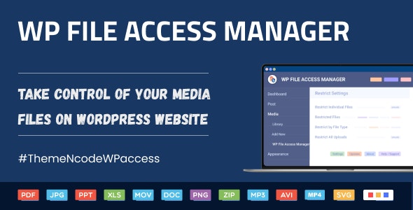 WP File Access Manager - Easy Way to Restrict WordPress Uploads