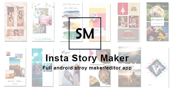 Insta Story Editor - Full Android story maker for Instagram