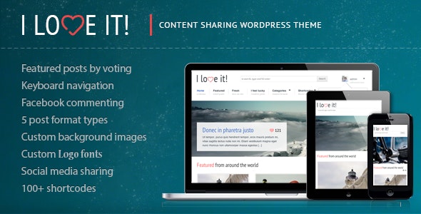 I Love It! - Content Sharing WordPress Theme