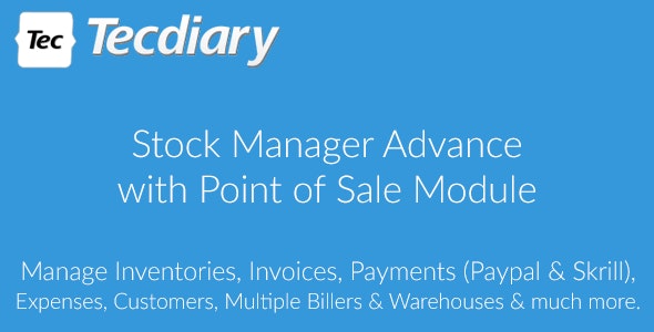 Stock Manager Advance with Point of Sale Module