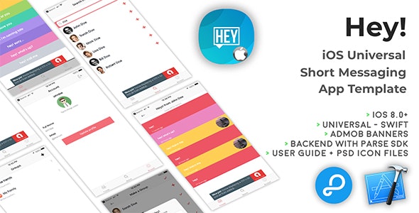 Hey! | iOS Universal Short Messaging App Template (Swift)