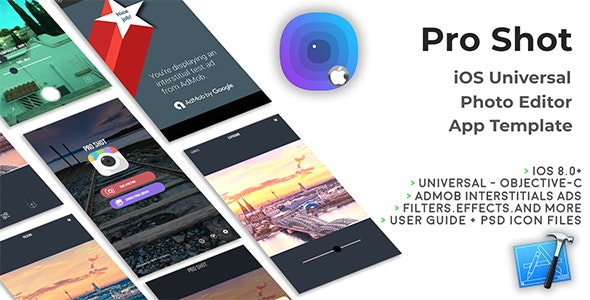 Pro Shot | iOS Universal Photo Editor App Template (Obj-C)