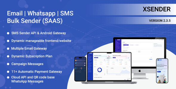 XSender - Bulk Email, SMS and WhatsApp Messaging Application