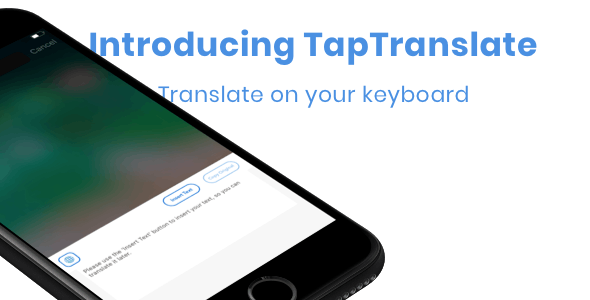 TapTranslate - Translator Keyboard Template [iOS- Swift]