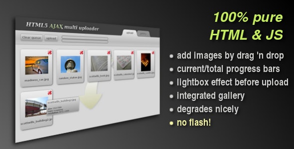 HTML5 AJAX Multi uploader